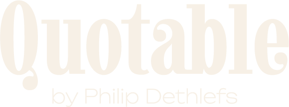 Quotable by Philip Dethlefs